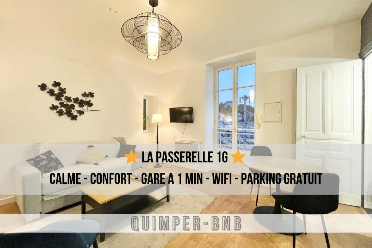 Le Passerelle 1G - Confort - Wifi - Centre Ville A Pied Quimper Ngoại thất bức ảnh